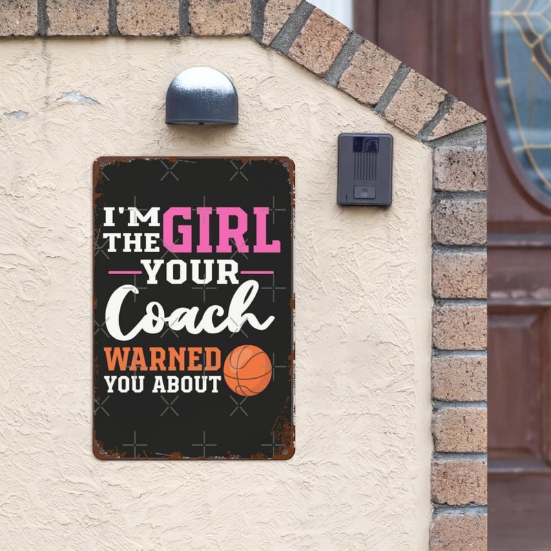 LIWOWOLI Inspirational Wall Decor I'M The Girl Your Warned You About Basketball Players Retro Signs Metal Vintage Home Poster For Home,Garden,Bathroom,Yard,Kitchen,Office,Garage,Or Man Cave 8X12inch - Image 2
